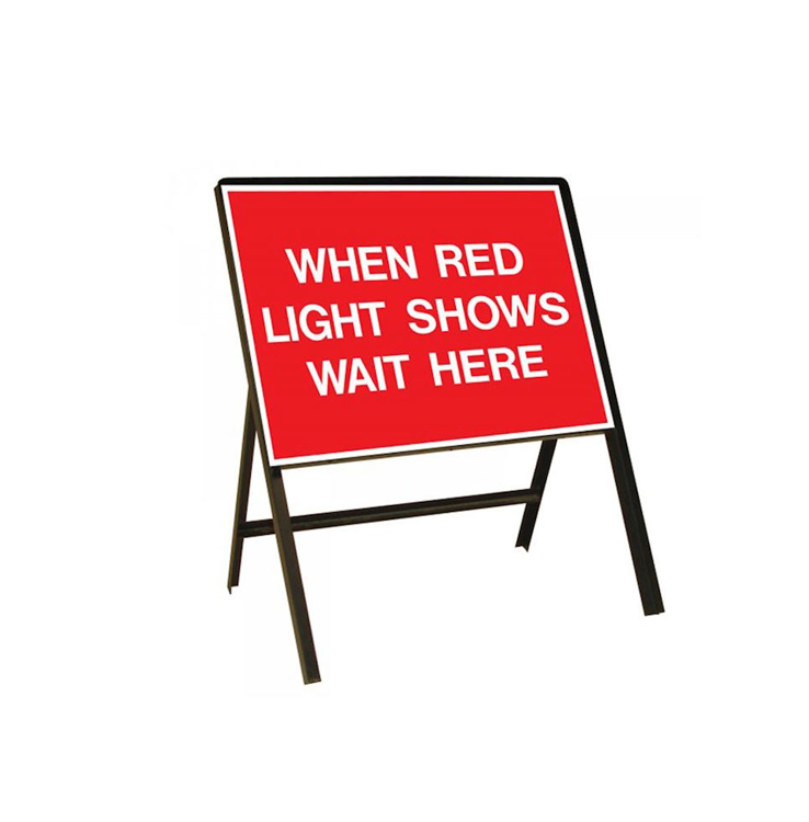 When Red Light Shows Wait Here (750mm)