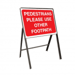 Pedestrians Please Use Other Footpath Road Sign (450mm)